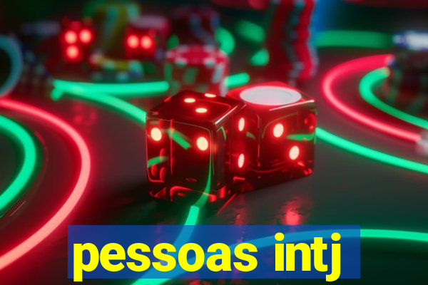 pessoas intj